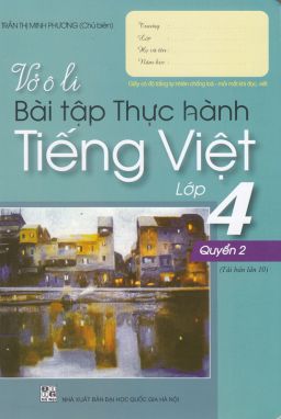 Vở Ôly bài tập thực hành tiếng việt 4/2 