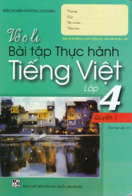 Vở Ôly bài tập thực hành tiếng việt 4/1 