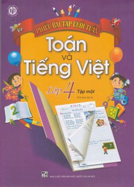 Phiếu bài tập cuối tuần toán và tiếng việt 4/1 