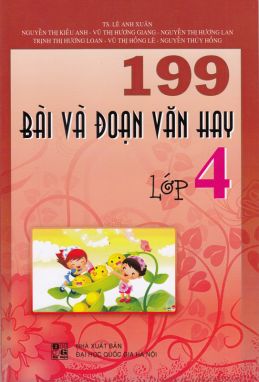 199 bài và đoạn văn  hay lớp 4