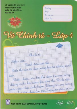 Vở chính tả lớp 4/1