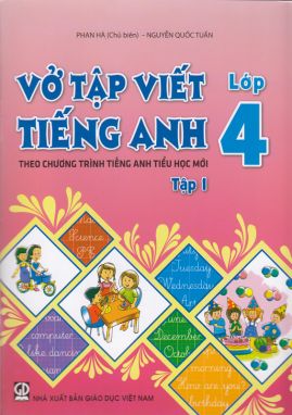 Vở tập viết tiếng anh 4/1 ( Theo chương trình mới) 