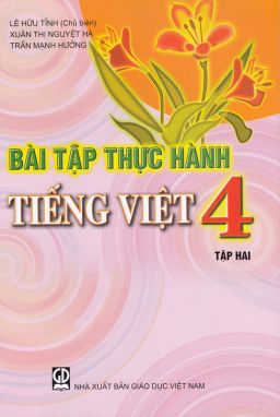 Bài tập thực hành tiếng việt 4 tập 2