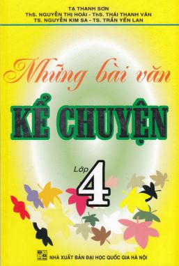 Những bài văn kể chuyện 4