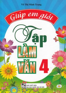 Giúp em giỏi tập làm Văn 4 HA