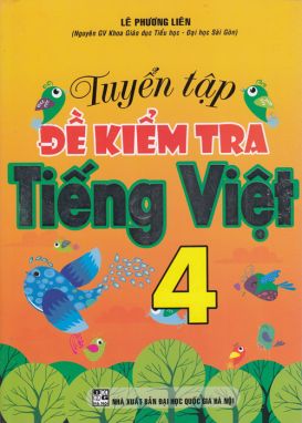 Tuyển tập đề kiểm tra Tiếng Việt 4 HA1