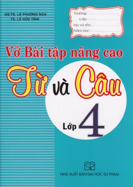 Vở bài tập nâng cao từ và câu 4 HA1