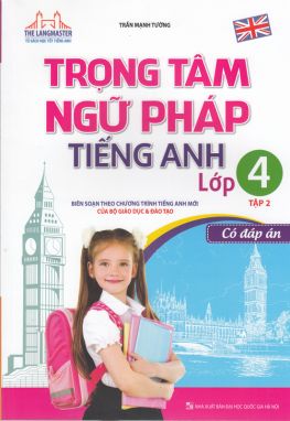 Trọng tâm ngữ pháp Tiếng Anh 4/2 