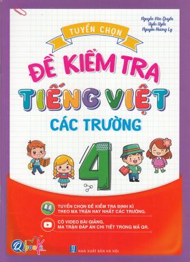 Tuyển chọn đề kiểm tra Tiếng Việt các trường 4