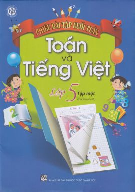 Phiếu bài tập cuối tuần toán và tiếng việt 5/1 