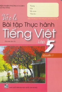 Vở Ôly bài tập thực hành tiếng việt 5/1 