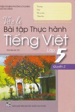 Vở ôly bài tập thực hành tiếng việt 5/2 