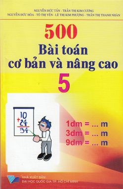 500 bài tập toán cơ bản và nâng cao 5 ĐT1