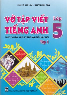 Vở tập viết tiếng anh 5/1 ( Theo chương trình mới) 