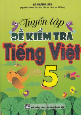 Tuyển tập đề kiểm tra Tiếng Việt 5 HA1