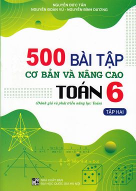 500 bài tập cơ bản và nâng cao toán 6/2 ĐT