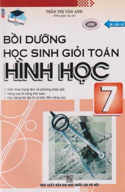 Bồi dưỡng học sinh giỏi toán Hình học 7      