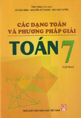 Các dạng toán và phương pháp giải toán 7/2      