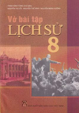 Vở bài tập lịch sử 8 GD1