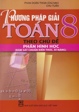 Phương pháp giải toán 8 theo chủ đề - hình học      