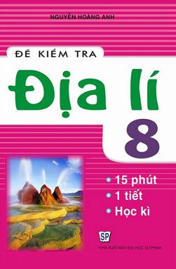 Đề kiểm tra địa lí 8 HA1 (49.