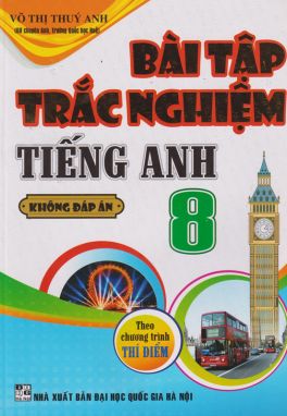 Bài tập trắc nghiệm tiếng anh 8        