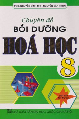 Chuyên đề bồi dưỡng Hóa học 8        