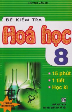 Đề kiểm tra hóa học 8        