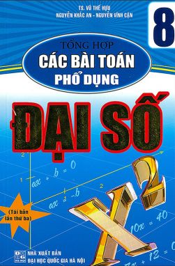 Tổng hợp các bài toán phổ dụng đại số 8 HA1