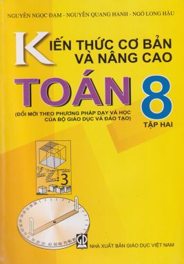 Kiến thức cơ bản và nâng cao toán 8/2      