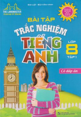 Bài tập trắc nghiệm Tiếng anh 8/1         