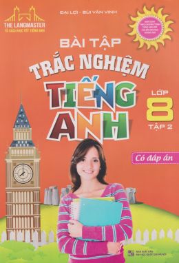 Bài tập trắc nghiệm Tiếng anh 8/2         