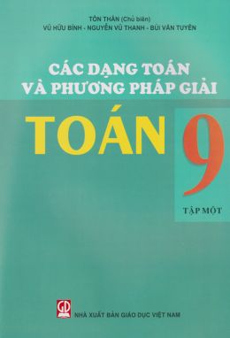 Các dạng toán và phương pháp giải toán 9/1      