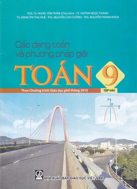 Sách - Các dạng toán và phương pháp giải Toán 9 tập 2 (Theo chương trình GDPT 2018)