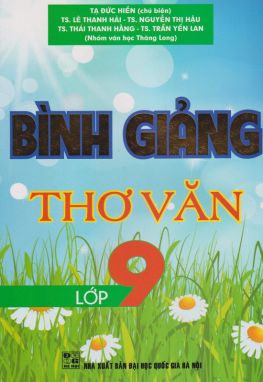 Bình giảng thơ văn 9         