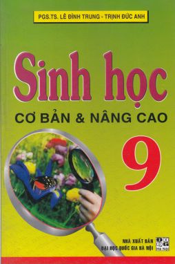 Sinh học cơ bản và nâng cao 9 HA1