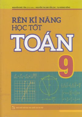 Rèn kỹ năng học tốt toán 9 MLO