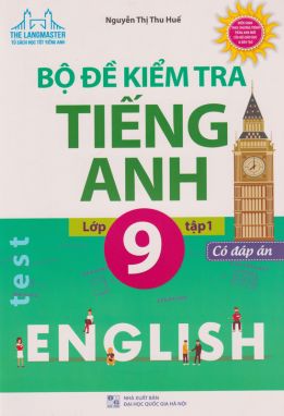 Bộ đề kiểm tra Tiếng Anh 9/1        