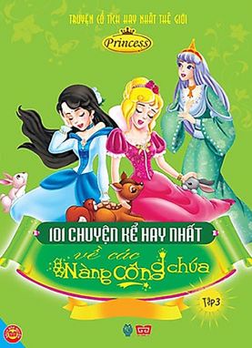 101 chuyện kể hay nhất về các nàng công chúa T3 DT1 