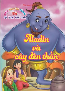 Đọc truyện cùng bé - Aladin và cây đèn thần