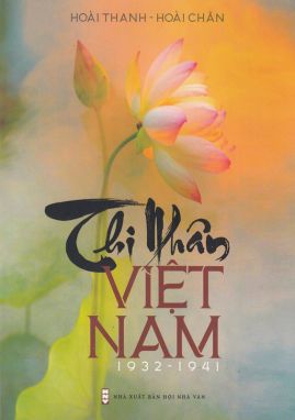 Thi nhân Việt Nam 1932 - 1941                