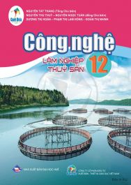 Sách - Công nghệ 12 - Lâm nghiệp, Thủy sản (Cánh Diều)