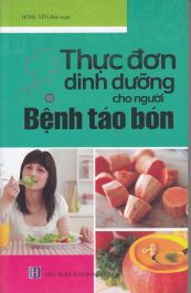 Thực đơn dinh dưỡng cho người bệnh táo bón DOD (68.