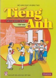Tiếng anh 11 tập 2 - Sách học sinh