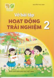 Vở bài tập hoạt động trải nghiệm 2 - Kết nối