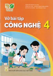 Sách - Vở bài tập Công nghệ 4 (Kết nối thức với cuộc sống)
