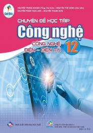 Sách - Chuyên đề học tập Công nghệ 12 - Công nghệ Điện - Điện tử (Cánh Diều)