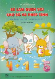 Bé làm quen chữ số và phép tính