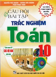 Câu hỏi & Bài tập trắc nghiệm Toán lớp 10