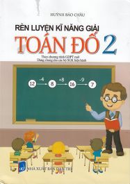 Rèn luyện kĩ năng giải toán đố 2 MT1